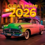 Cuba y Miami 2026